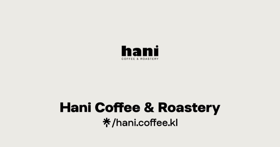Hani Coffee & Roastery