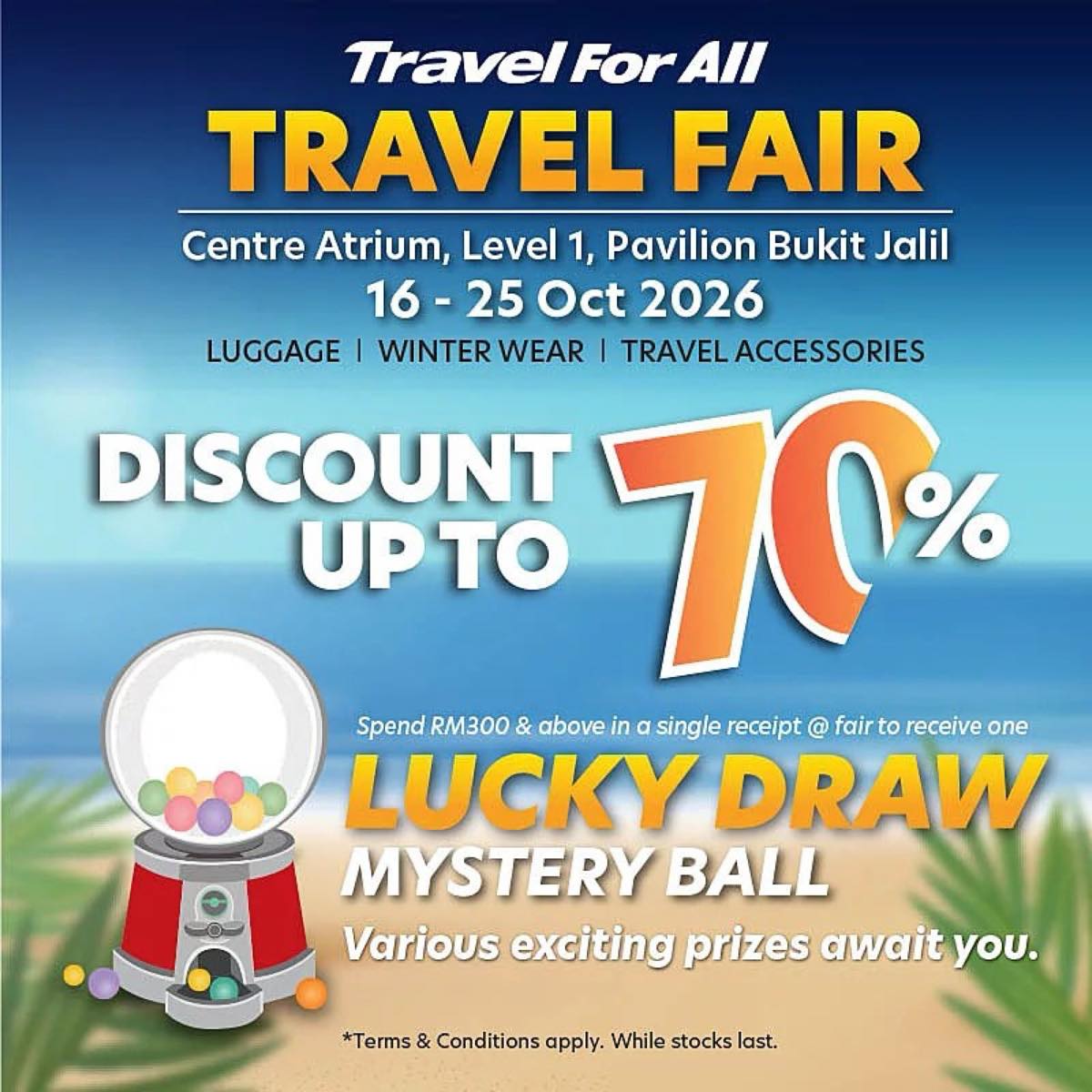 Travel For All Travel Fair poster at Pavilion Bukit Jalil