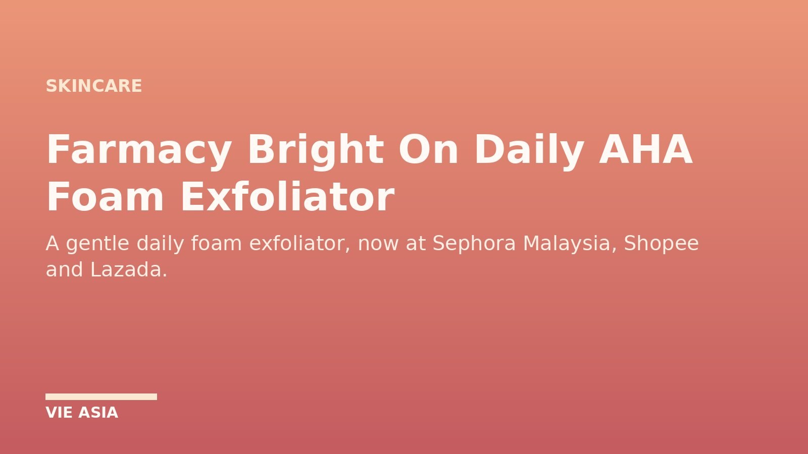 Farmacy Bright On Daily AHA Foam Exfoliator